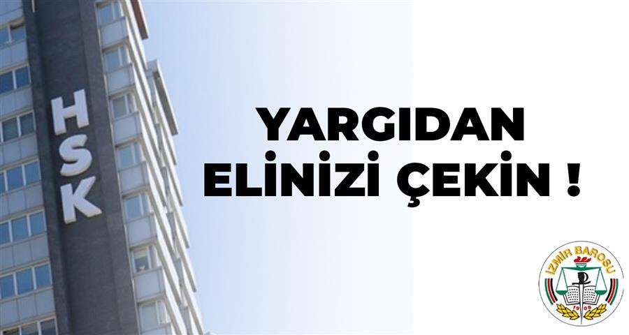 İzmir Barosu atamalara tepki gösterdi       